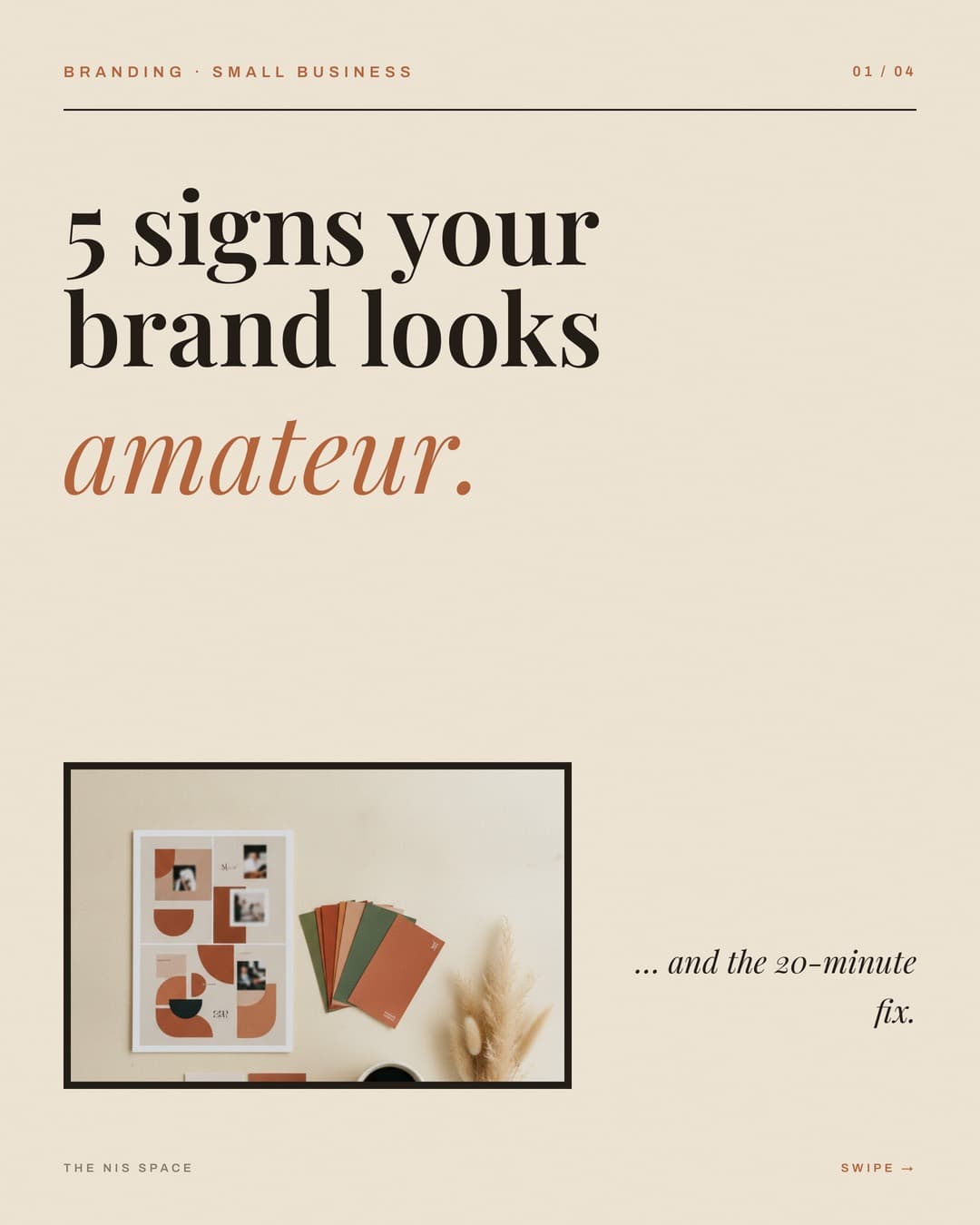5 signs your brand looks amateur — slide 1 of 4