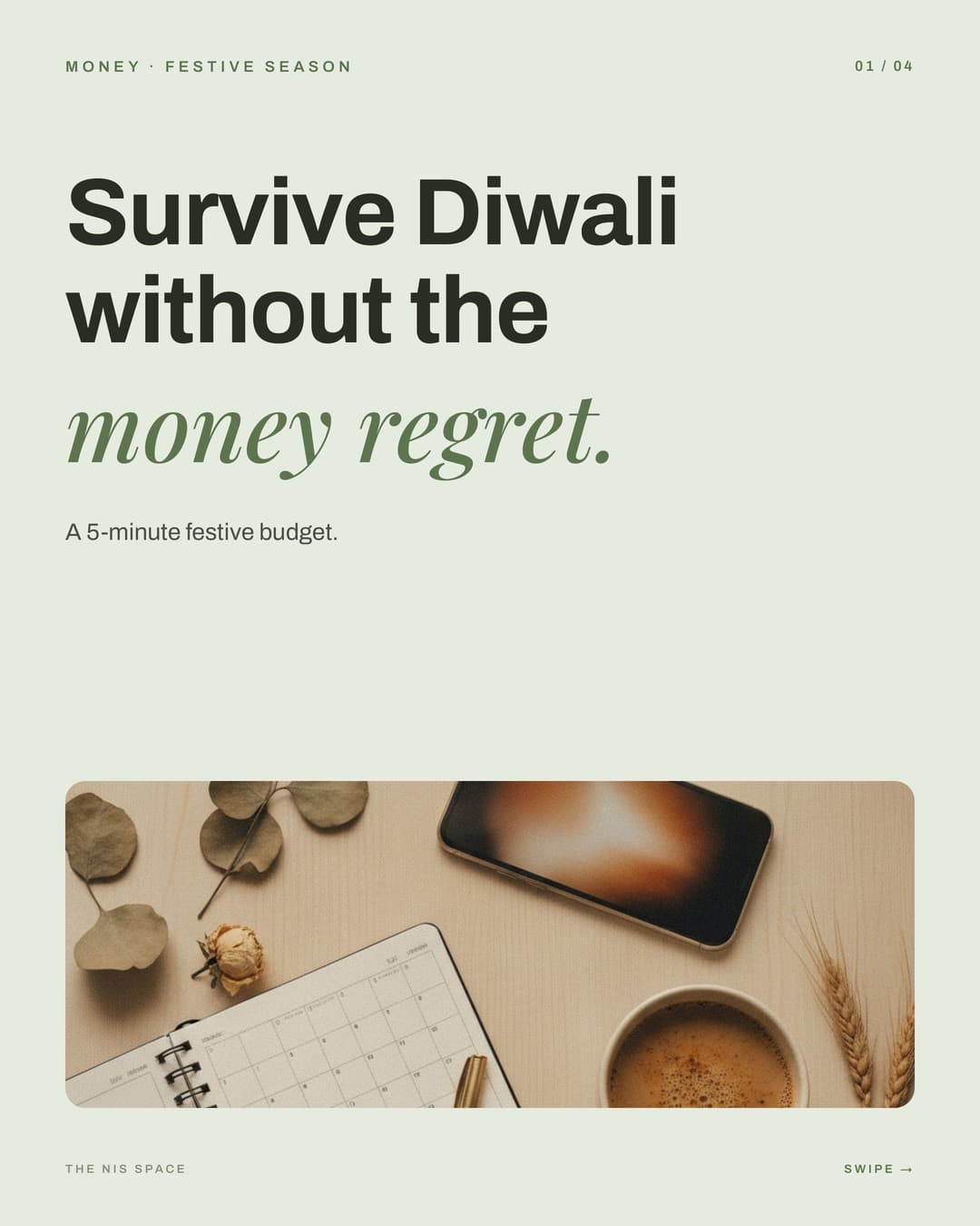 Survive Diwali without the money regret — slide 1 of 4