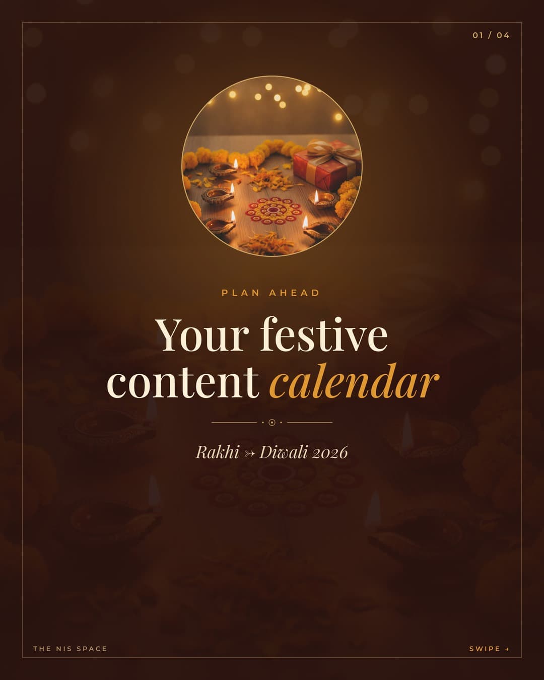 Your festive content calendar (Rakhi → Diwali) — slide 1 of 4